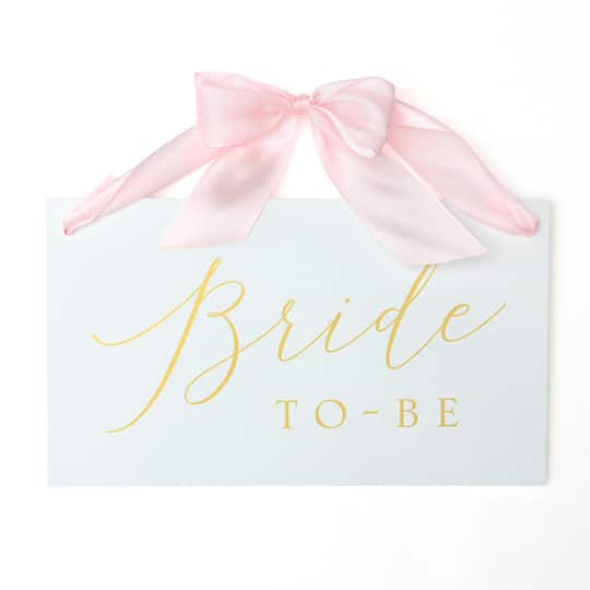 Style Me Pretty Bride-To-Be Chair Sign